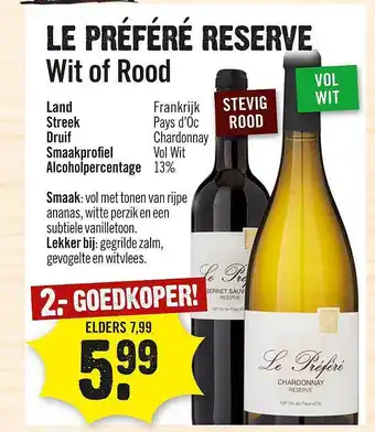 Dirck 3 Le préféré reserve wit of rood aanbieding