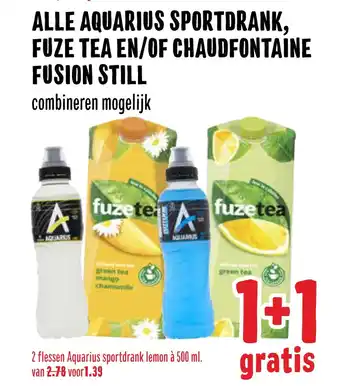 Boon`s Markt Alle Aquarius Sportdrank, Fuze Tea En/Of Chaudfontaine Fusion Still aanbieding