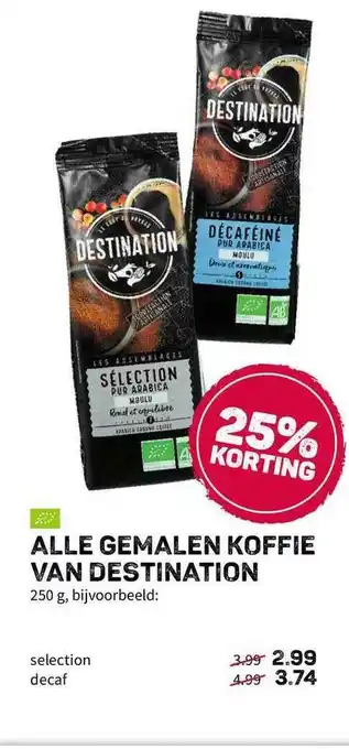 Ekoplaza Alle Gemalen Koffie Van Destination 250g aanbieding