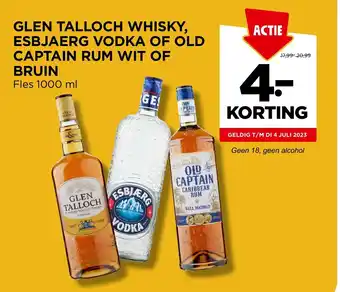 Jumbo GLEN TALLOCH WHISKY, ESBJAERG VODKA OF OLD CAPTAIN RUM WIT OF BRUIN Fles 1000 ml - 2e HALVE PRIJS* aanbieding