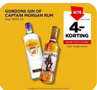 Jumbo GORDONS GIN OF CAPTAIN MORGAN RUM Fles 1000 ml aanbieding