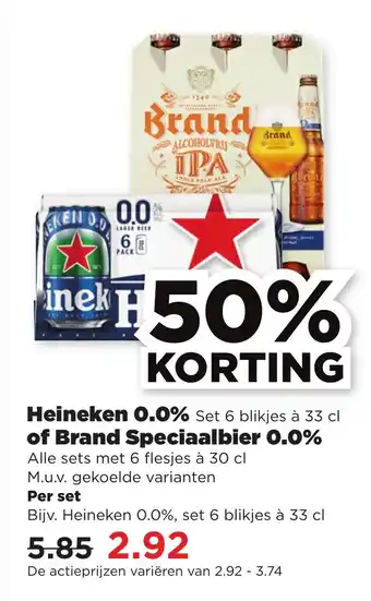 PLUS Heineken 0.0% Set 6 blikjes à 33 cl of Brand Speciaalbier 0.0% Alle sets met 6 flesjes à 30 cl aanbieding