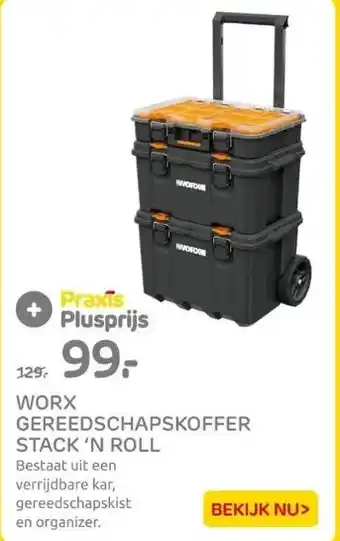 Praxis Worx gereedschapskoffer stack 'n roll aanbieding