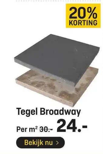 Hubo Tegel broadway aanbieding