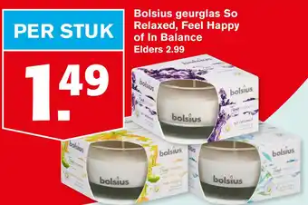 Hoogvliet Bolsius geurglas So Relaxed, Feel Happy aanbieding