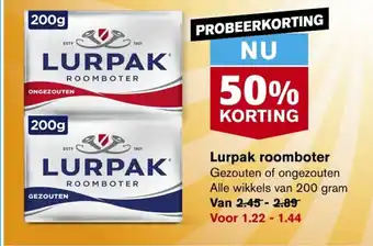 Hoogvliet Lurpak roomboter Gezouten of ongezouten Alle wikkels van 200 gram aanbieding