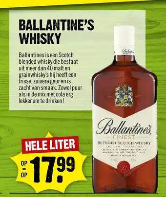 Dirck 3 BALLANTINE'S WHISKY HELE LITER aanbieding