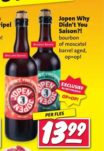 Nettorama Jopen Why Didn't You Saison?! bourbon of moscatel barrel aged aanbieding