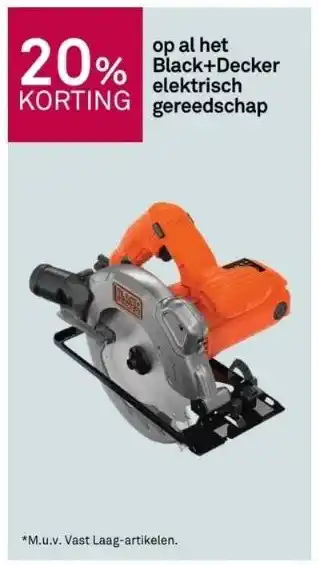 Karwei 20% korting op ale het black+ decker elektrisch gereedschap aanbieding