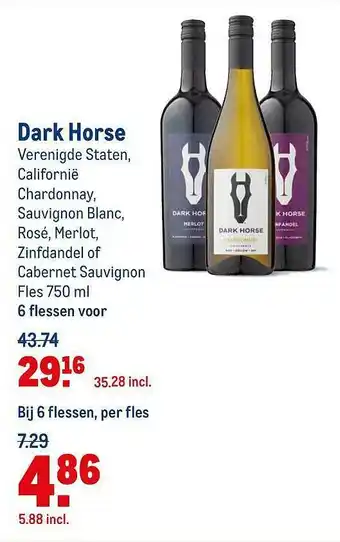 Makro Dark Horse Verenigde Staten, Californië Chardonnay, Sauvignon Blanc, Rosé, Merlot, Zinfdandel Of Cabernet Sauvignon aanbieding