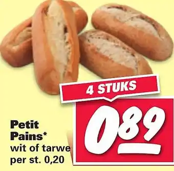 Nettorama Petit Pains* aanbieding