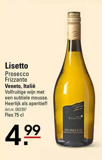 Sligro Lisetto prosecco frizzante veneto, italië 75 cl aanbieding