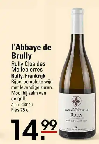 Sligro I'abbaye de brully rully clos des mollepierres rully, frankrijk 75 cl aanbieding