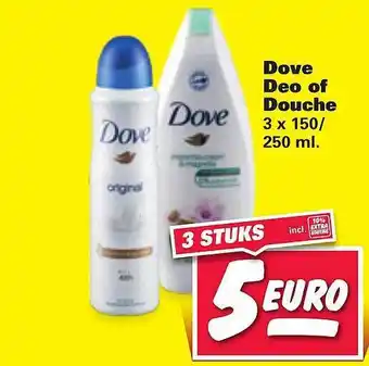 Nettorama Dove deo of douche 3x150/250 ml aanbieding