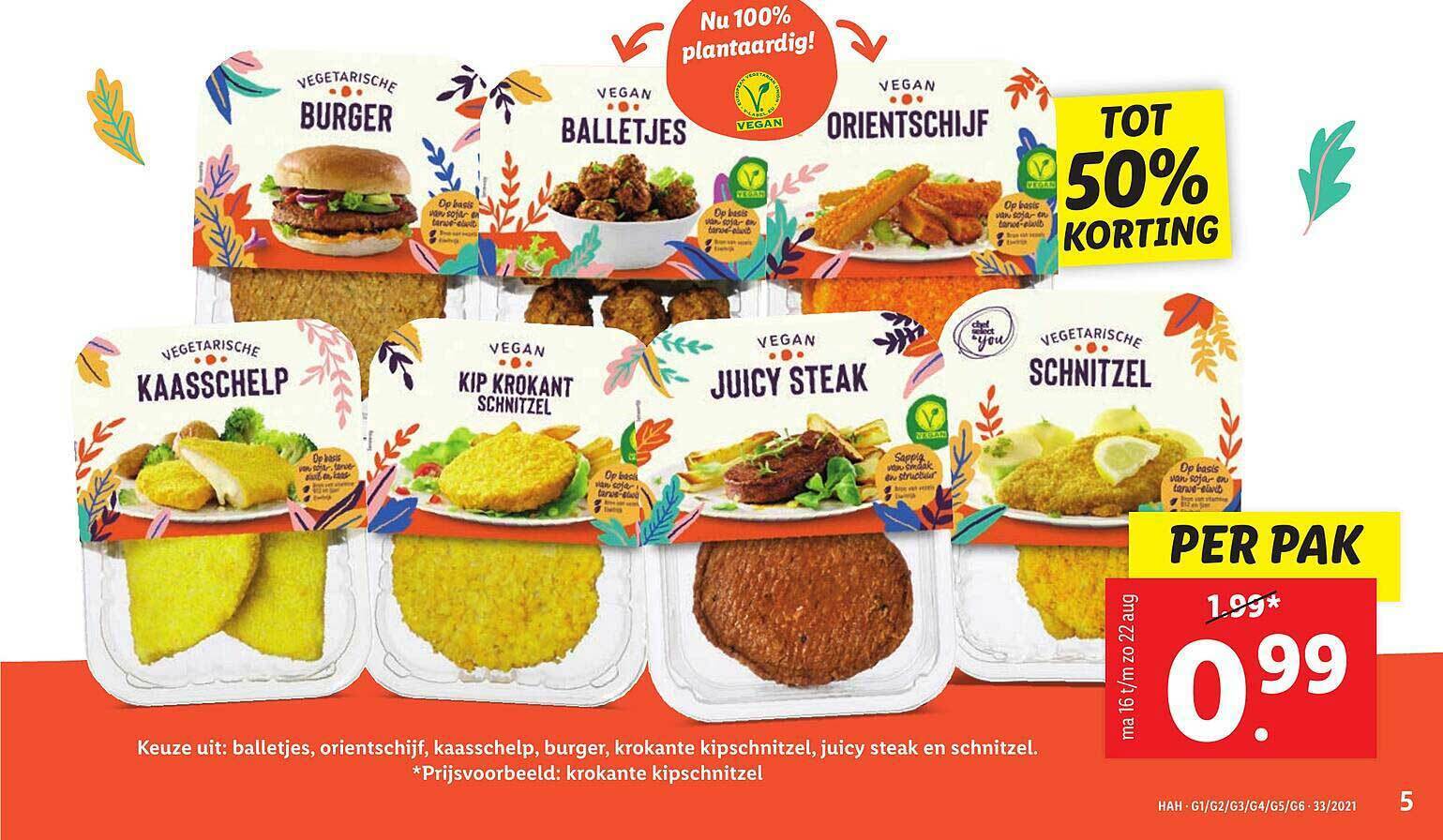 Vegan Balletjes, Orientschijf, Kip Krokant Schnitzel, Juicy Steak Of