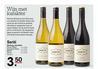 Sligro Seriti Westkaap, Zuid-Afrika Chenin Blanc, Sauvignon Blanc, Merlot Of Shiraz aanbieding