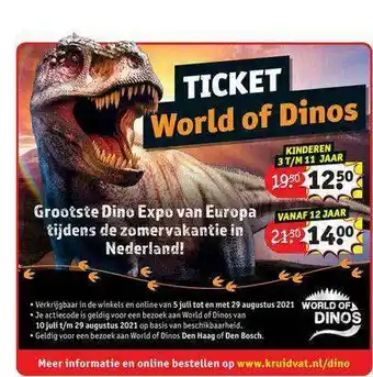 Kruidvat Ticket World Of Dinos aanbieding