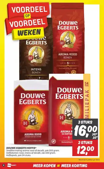 Dekamarkt DOUWE EGBERTS KOFFIE* Snelfiltermaling aroma rood of decafé, pak 500 gram. Koffiebonen rood, intens of decafé, zak 500 gram. aanbieding