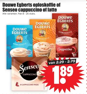 Dirk Douwe egberts oploskoffie of senseo cappuccino of latte aanbieding