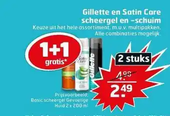 Trekpleister Gillette En Satin Care Scheergel En Scheerschuim 1+1 Gratis 2x200 ml aanbieding