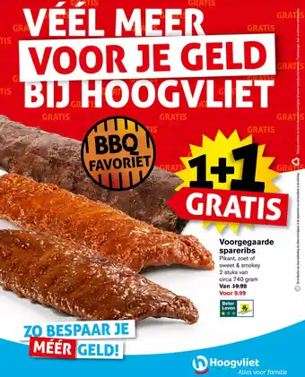 Hoogvliet Voorgegaarde spareribs Pikant, zoet of sweet & smokey 2 stuks van aanbieding