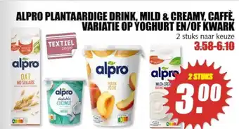 MCD Supermarkt Alpro Plantaardige Drink, Milk & Creamy, Cafe, Variatie Op Yoghurt En/Of Kwark aanbieding