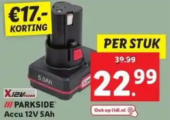 Lidl Iii parkside accu 12v 5ah aanbieding