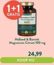 Holland & Barrett Magnesium citraat 100 mg aanbieding