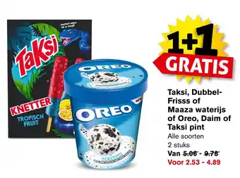 Hoogvliet Taksi, dubbel- frisss of maaza waterijs of oreo, daim of taksi pint aanbieding