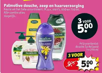 Kruidvat Palmolive douche, zeep en haarverzorging 3x250 ml aanbieding