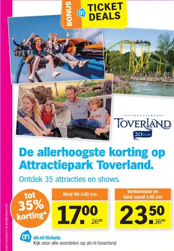 Albert Heijn De allerhoogste korting op Attractiepark Toverland vanaf aanbieding