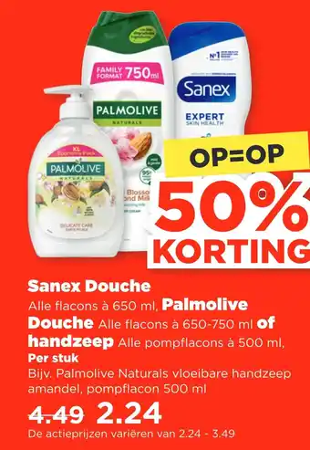 PLUS Sanex douche alle flacons à 650 ml, palmolive douche alle flacons à 650-750 ml of handzeep alle pompflacons à 500 ml, aanbieding