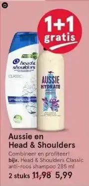 Etos Aussie en head & shoulders combineer en profiteer! bijv. head & shoulders classic anti-roos shampoo 285 ml aanbieding