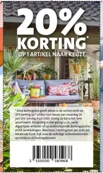 Intratuin 20% korting OP 1 ARTIKEL NAAR KEUZE aanbieding