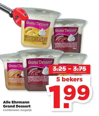 PLUS Alle Ehrmann Grand Dessert 5 bekers aanbieding