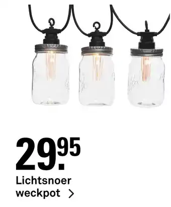 Karwei Lichtsnoer weckpot > aanbieding