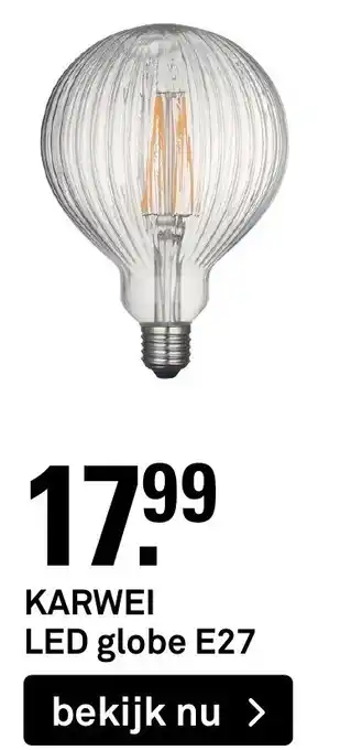 Karwei LED globe E27 aanbieding