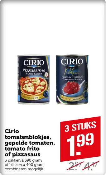 Coop Cirio tomatenblokjes, gepelde tomaten, tomato frito of pizzasaus aanbieding