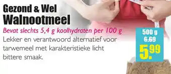 Gezond & Wel Gezond & Wel Walnootmeel aanbieding