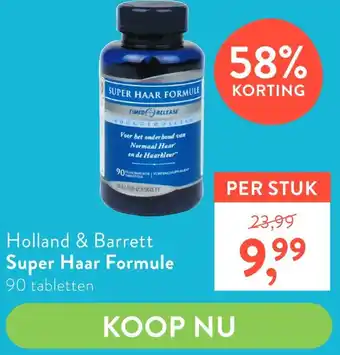 Holland & Barrett Holland & Barrett Super Haar Formule aanbieding