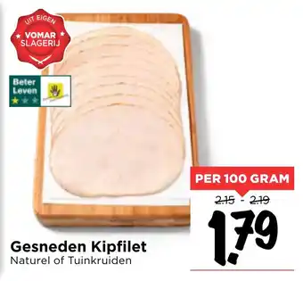 Vomar Voordeelmarkt Gesneden Kipfilet aanbieding