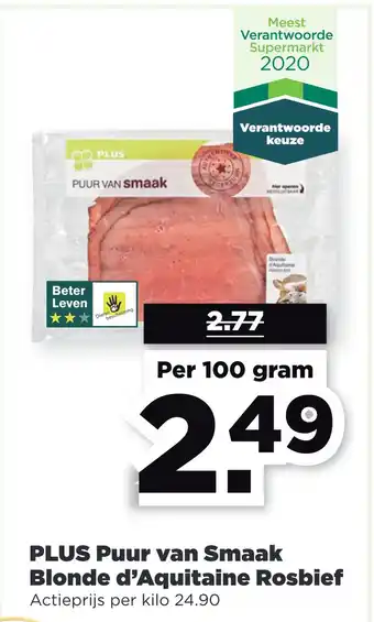 PLUS PLUS Puur van smaak blonde daquitaine rosbief 100gram aanbieding