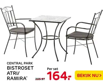 Praxis Central park bistroset atri/ ramira aanbieding