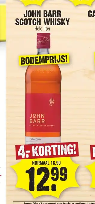 Dirk JOHN BARR SCOTCH WHISKY Hele liter aanbieding