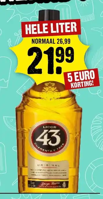 Dirck 3 LICOR 43 HELE LITER aanbieding