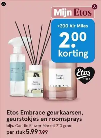 Etos Etos Embrace geurkaarsen, geurstokjes en roomsprays bijv. Candle Flower Market 210 gram aanbieding