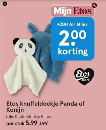 Etos Etos knuffeldoekje Panda of Konijn bijv. Knuffeldoekje Panda aanbieding