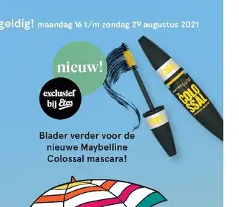 Etos Blader Verder Voor De Nieuwe Maybelline Colossal Mascara! aanbieding