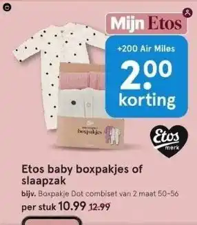 Etos Etos baby boxpakjes of slaapzak aanbieding