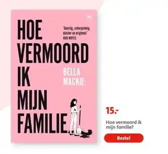 Bruna Hoe vermoord ik mijn familie? aanbieding